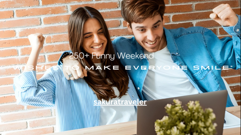 250+ Funny Weekend Wishes to Make Everyone Smile