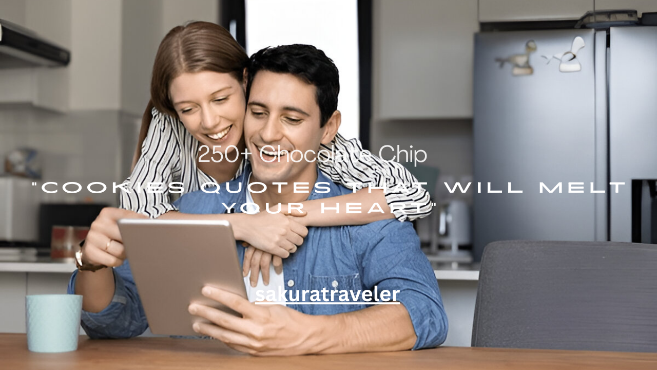 250+ Chocolate Chip Cookies Quotes That Will Melt Your Heart