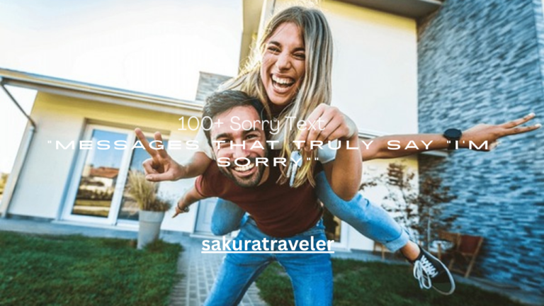100+ Sorry Text Messages That Truly Say “I’m Sorry”